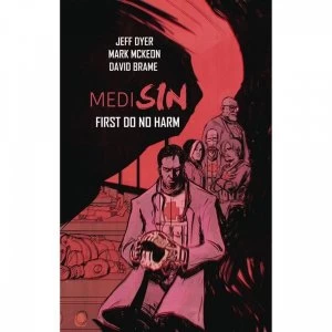 Image of Medisin Volume 1: First Do No Harm