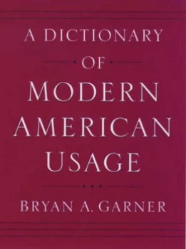 Image of A Dictionary of Modern American Usage by Bryan a Garner Book