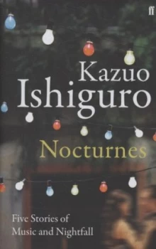 Image of Nocturnes by Kazuo Ishiguro Hardback