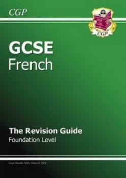 Image of Gcse French. Foundation Level the Revision Guide by Angela Billington Hardback