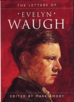 Image of Letters of Evelyn Waugh by Evelyn Waugh Paperback