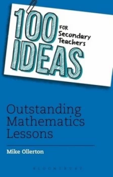 Image of Outstanding Mathematics Lessons by Mike Ollerton Paperback