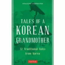 Image of Tales of a Korean Grandmother : 32 Traditional Tales from Korea