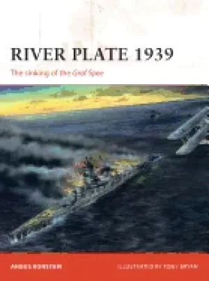 Image of river plate 1939 the sinking of the graf spee
