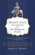 Image of bhakti yoga tales and teachings from the bhagavata purana