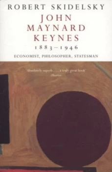 Image of John Maynard Keynes 1883-1946 by Robert Skidelsky Paperback