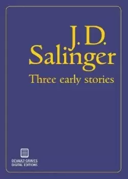 Image of Three Early Stories by J D Salinger