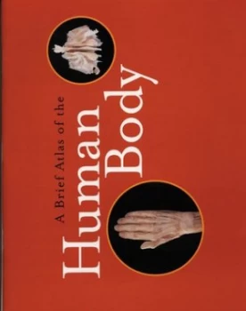 Image of A Brief Atlas of the Human Body by Elaine N. Marieb Book