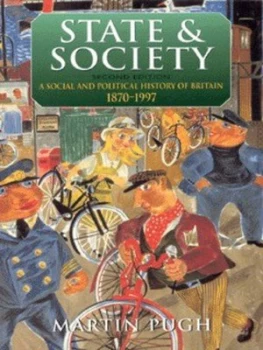 Image of State and Society by Martin Pugh Paperback