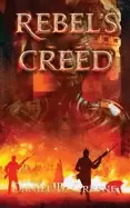 Image of rebels creed