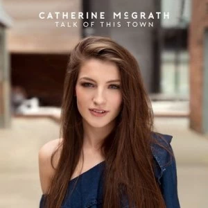 image of Talk of This Town by Catherine McGrath CD Album