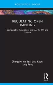 Image of Regulating Open Banking Comparative Analysis of the EU the UK and Taiwan