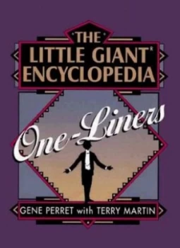 Image of The Little Giant Encyclopedia of One-Liners by Gene Perret Paperback