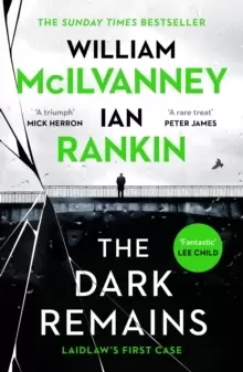 Image of The Dark Remains : The Sunday Times Bestseller and The Crime and Thriller Book of the Year 2022