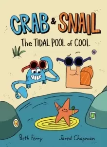 Image of Crab and Snail: The Tidal Pool of Cool