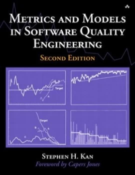 Image of Metrics and Models in Software Quality Engineering by Stephen H. Kan Hardback