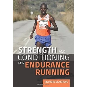 Image of Strength and Conditioning for Endurance Running Paperback / softback 2015