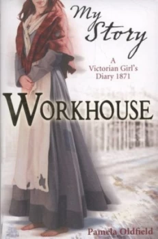 Image of Workhouse by Pamela Oldfield Paperback