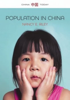 Image of Population in China by Nancy E. Riley Book