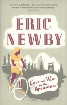 Image of Love and War in the Apennines by Eric Newby Paperback