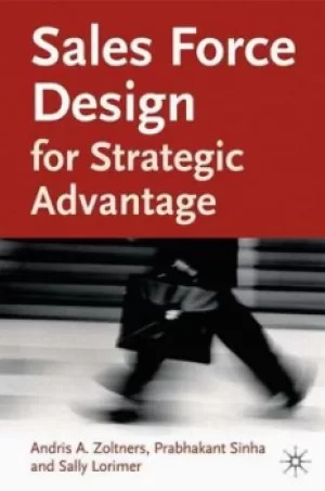 Image of Sales force design for strategic advantage by Andris A Zoltners