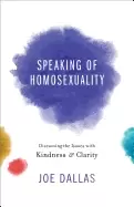 Image of speaking of homosexuality discussing the issues with kindness and clarity