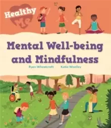 Image of Healthy Me: Mental Well-being and Mindfulness