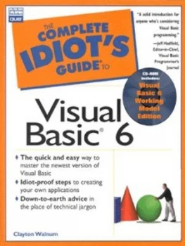 Image of The Complete Idiots Guide to Visual Basic 6 by Clayton Walnum Book