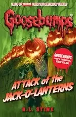Image of Goosebumps: Attack of the Jack-O'-Lanterns (Movie Monster PB)
