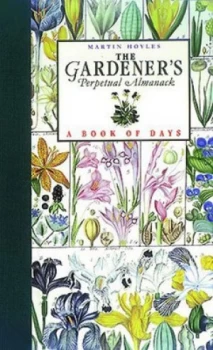 Image of The Gardeners Perpetual Almanack by Martin Hoyles Hardback