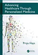 Image of advancing healthcare through personalized medicine