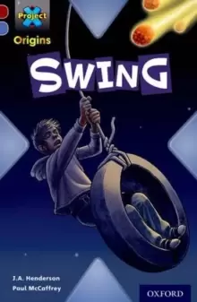 Image of Project X Origins: Dark Red Book Band, Oxford Level 17: Extreme: Swing