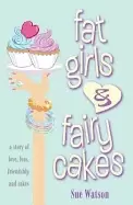 Image of fat girls and fairy cakes