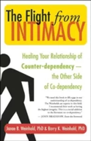 Image of flight from intimacy healing your relationship of counter dependence the ot