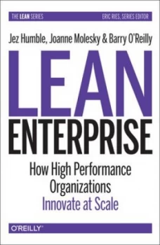Image of Lean Enterprise by Jez Humble Hardback