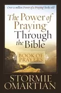 Image of power of praying through the bible book of prayers