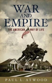 Image of War and Empire by Paul L. Atwood Book