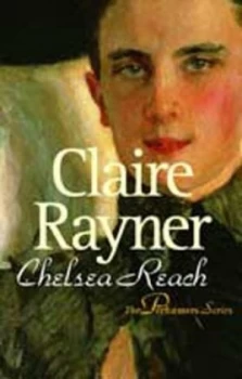 Image of Chelsea Reach by Claire Rayner Paperback