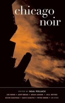 Image of Chicago Noir by Neal Pollack Paperback