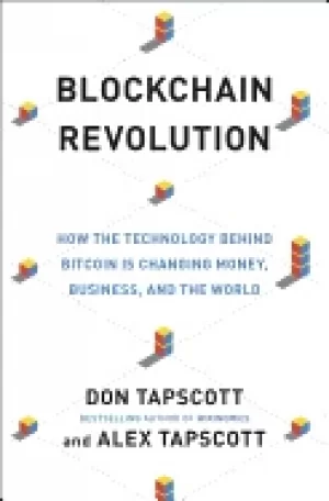 Image of blockchain revolution how the technology behind bitcoin is changing money b