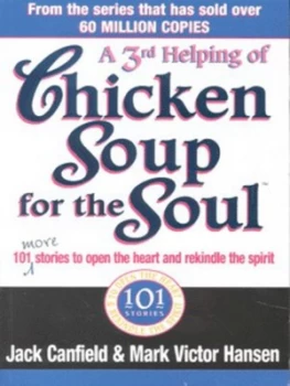 Image of A 3rd Serving of Chicken Soup for the Soul by Jack Canfield Paperback