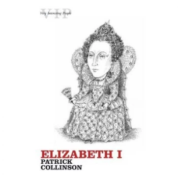 Image of Elizabeth I by Patrick Collinson Paperback