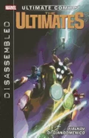 Image of ultimate comics ultimates disassembled