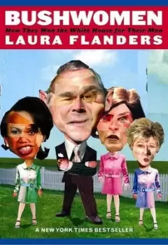 Image of Bushwomen by Laura Flanders