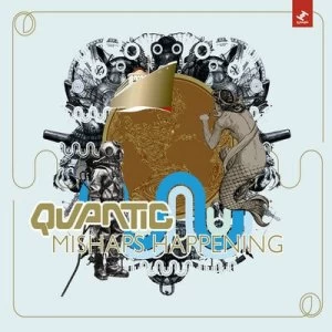 image of Mishaps Happening by Quantic CD Album