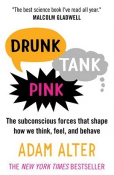 Image of Drunk Tank Pink by Adam Alter Paperback