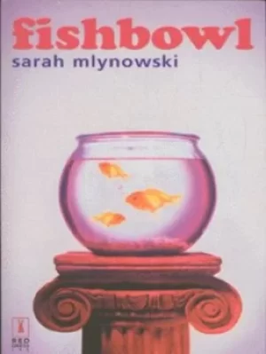 Image of Fishbowl by Sarah Mlynowski