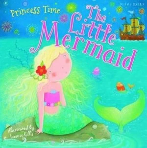 Image of Princess Time the Little Mermaid by Miles Kelly Book