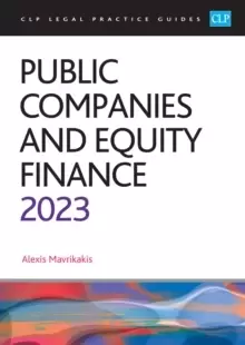 Image of Public Companies and Equity Finance 2023 : (CLP Legal Practice Course Guides)