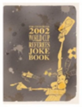 Image of The Unofficial 2002 World Cup Referees Joke Book by Michael Powell Paperback